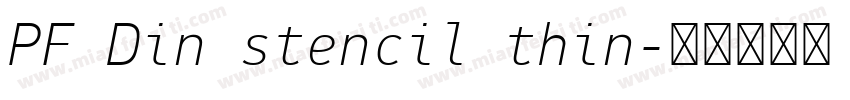 PF Din stencil thin字体转换